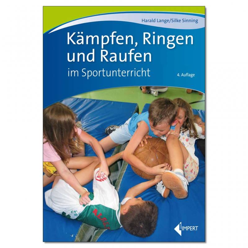 Kämpfen, Ringen und Raufen