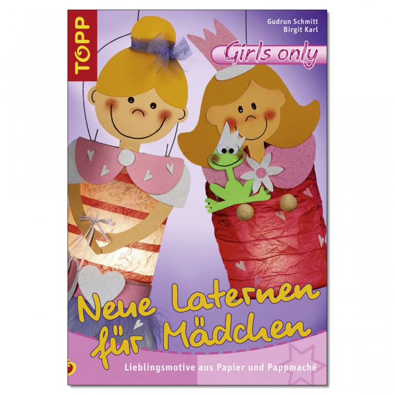 Neue Laternen für Mädchen