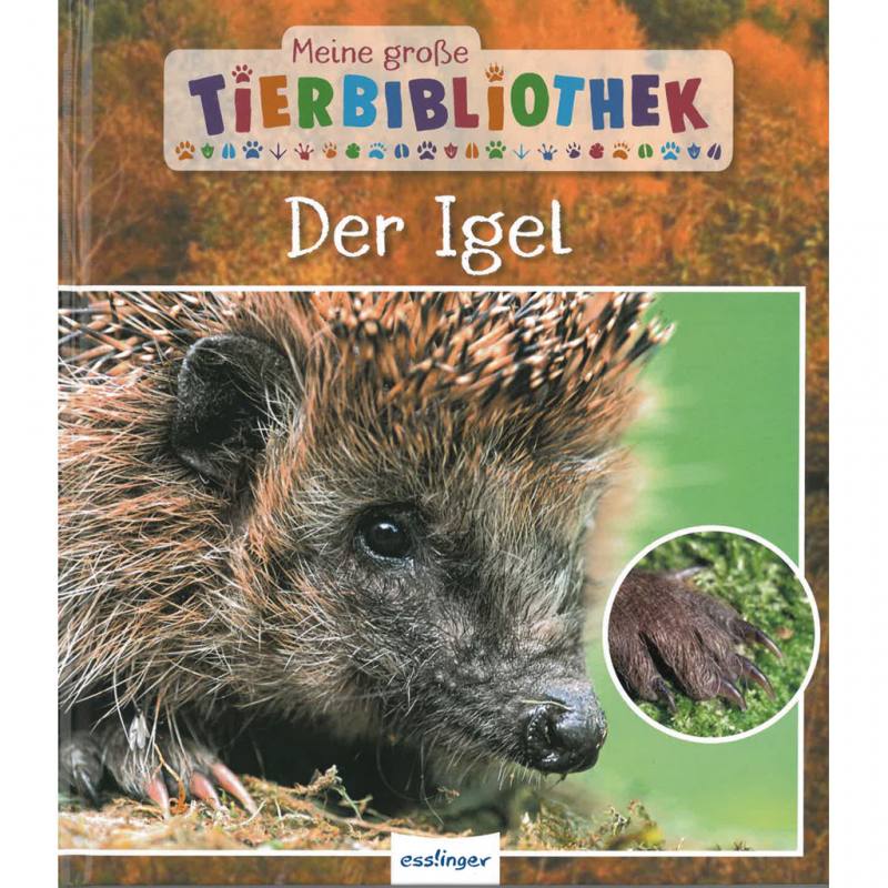 Meine große Tierbibliothek - Der Igel