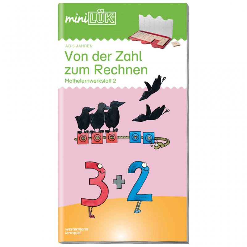 Von der Zahl zum Rechnen – Mathelernwerkstatt 2 - miniLÜK