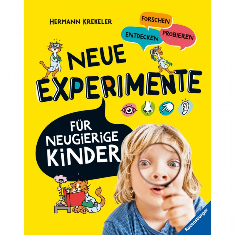 Neue Experimente für Kinder - Spannende Versuche für Kinder ab 5 Jahren