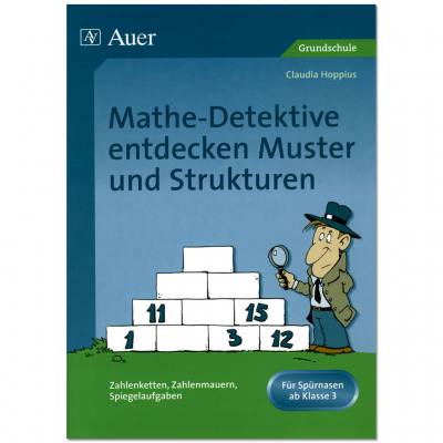 Übungsheft „Mathe-Detektive entdecken Muster und Strukturen“