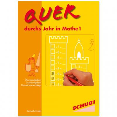 Quer durchs Jahr in Mathe 1