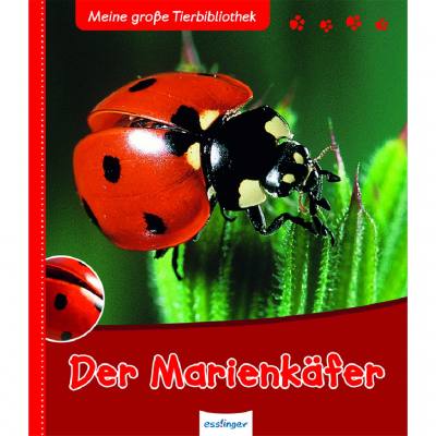 Meine große Tierbibliothek - Der Marienkäfer