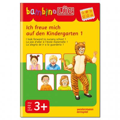 Ich freue mich auf den Kindergarten 1 - bambinoLÜK