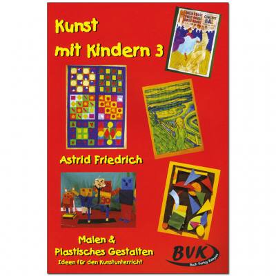 Kunst mit Kindern - Band 3