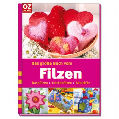 Das große Buch vom Filzen