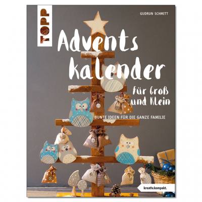 Ideenbuch „Adventskalender für Groß und Klein“