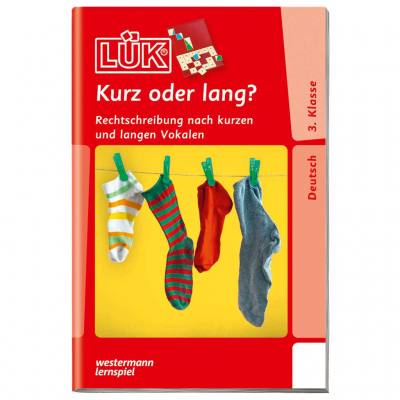 LÜK - Kurz oder lang?