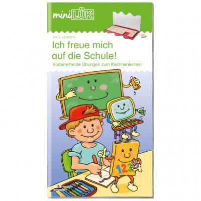 Ich freue mich auf die Schule 2 - miniLÜK