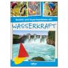 Basteln & Experimentieren mit Wasserkraft