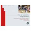 Montessori - einfach klar!: Band 1