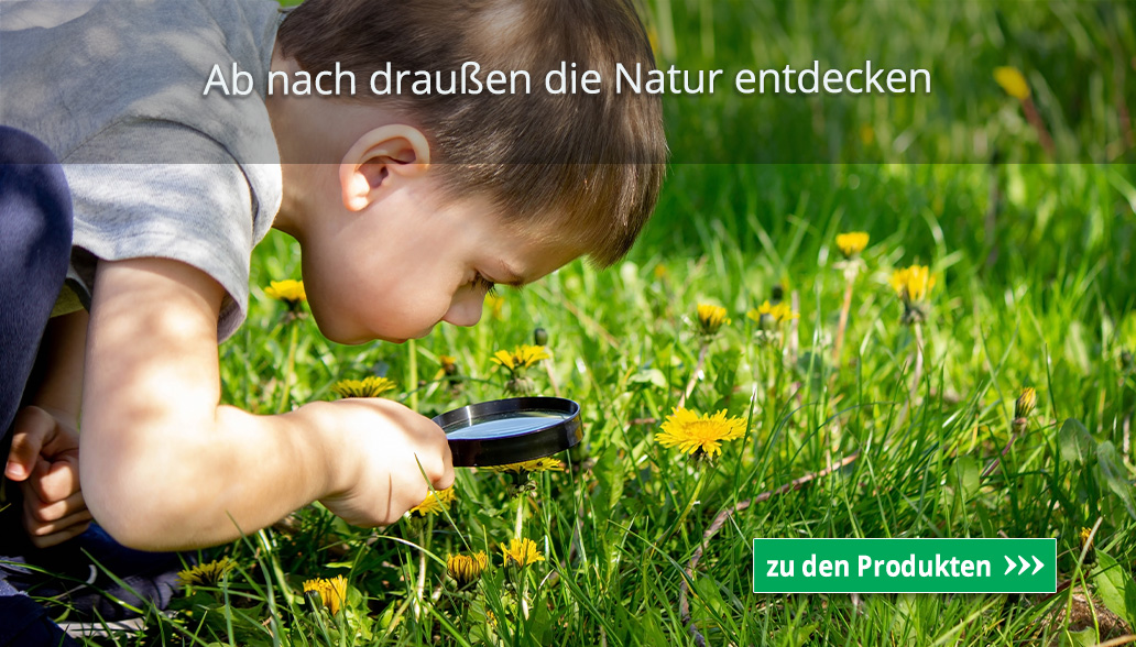 Ab nach draußen die Natur entdecken